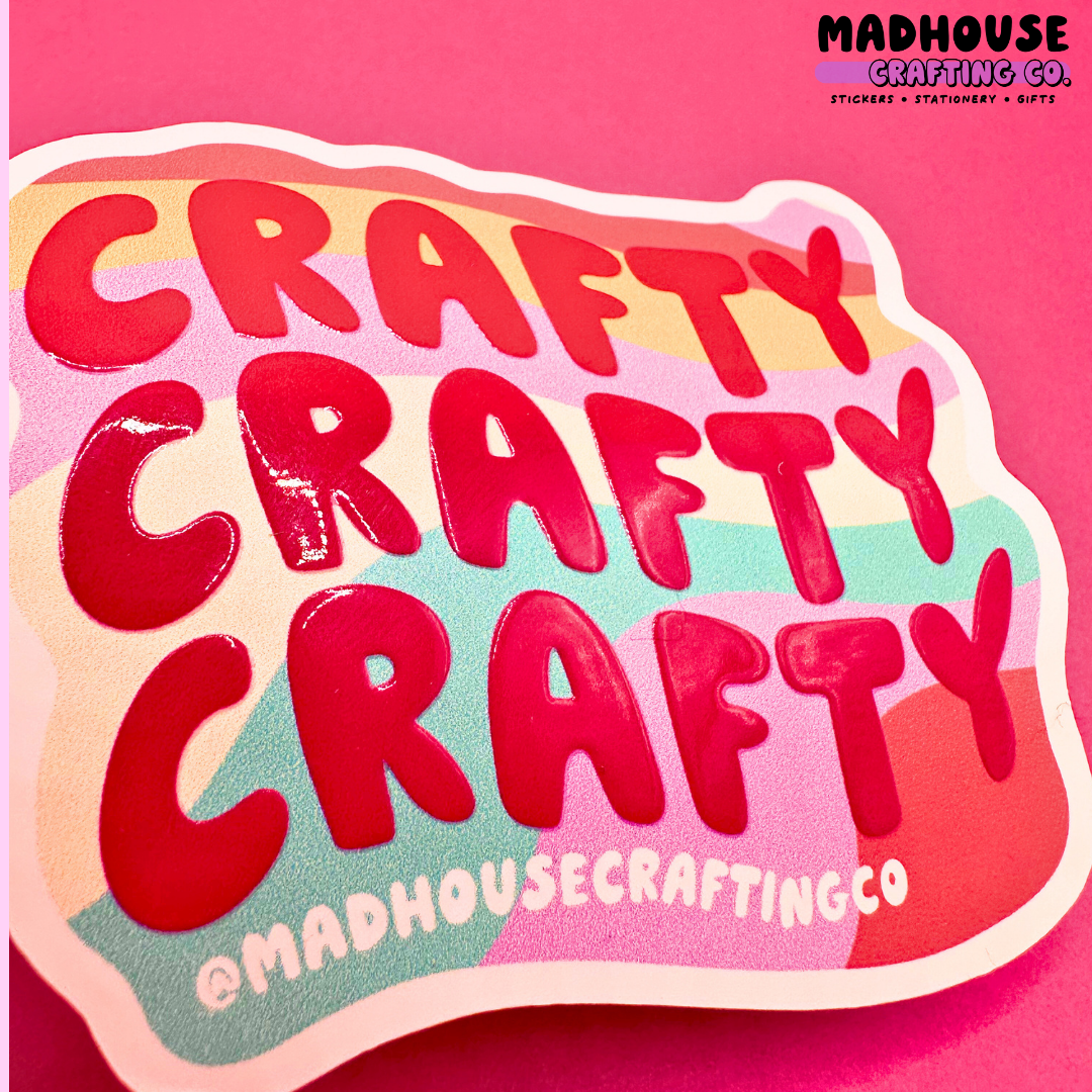 Crafty Crafty Crafty - White Matte Textured Vinyl Sticker