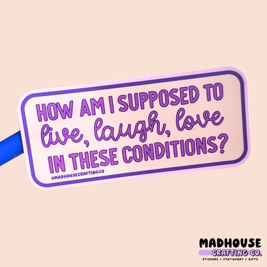 Live, Laugh, Love  -  Matte Waterproof Vinyl Sticker