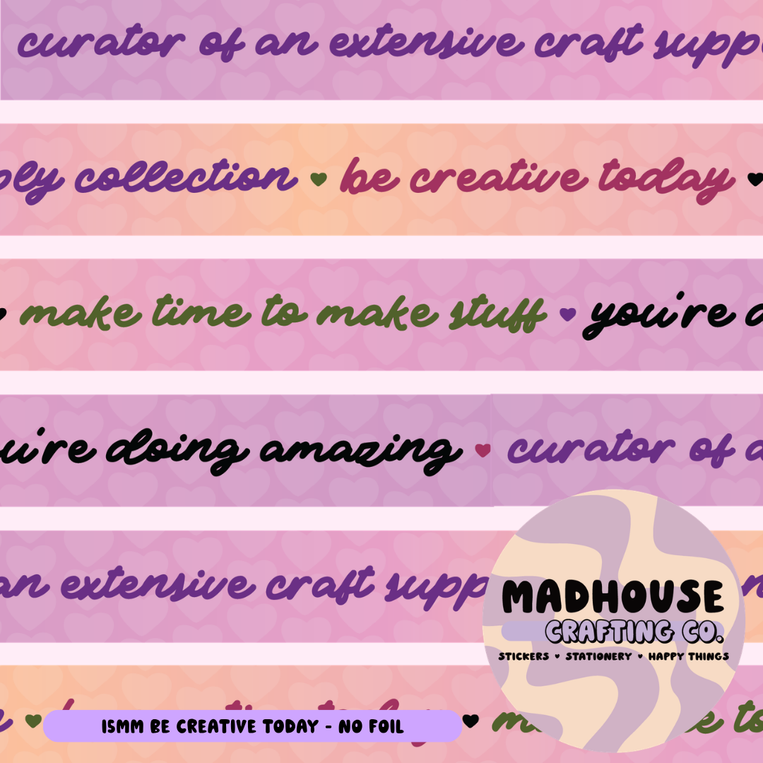 Be Creative Today - 15mm Washi Roll