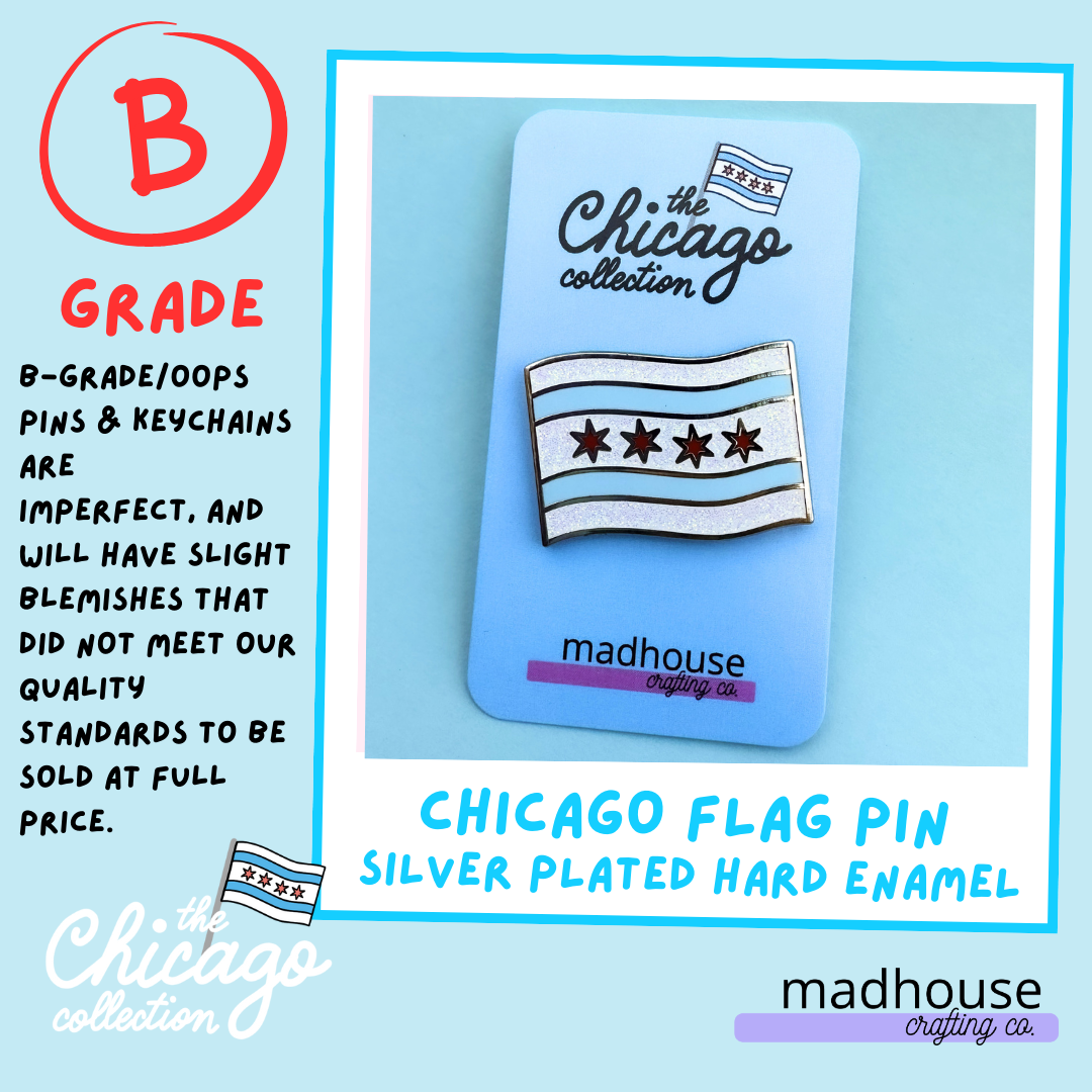 B-GRADE/OOPS Chicago Flag Pin | READ DESCRIPTION | 1.5 inch wide with glitter, the Chicago Collection by Madhouse Crafting
