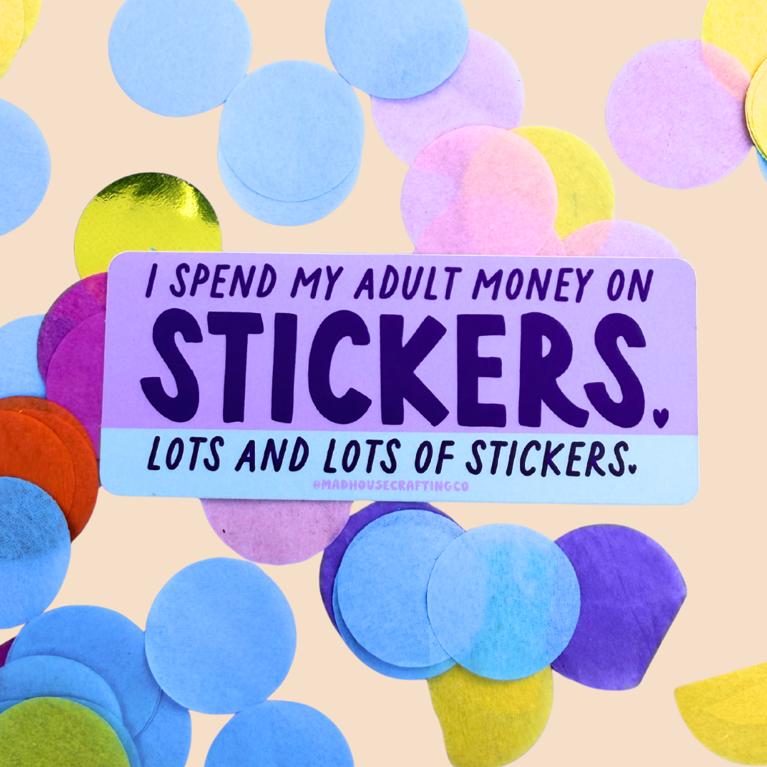 Adult with Sticker Money -  Matte Waterproof Vinyl Sticker