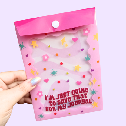 I'm Just Going to Save That for My Journal - Medium PVC Ephemera Envelope - 5x7