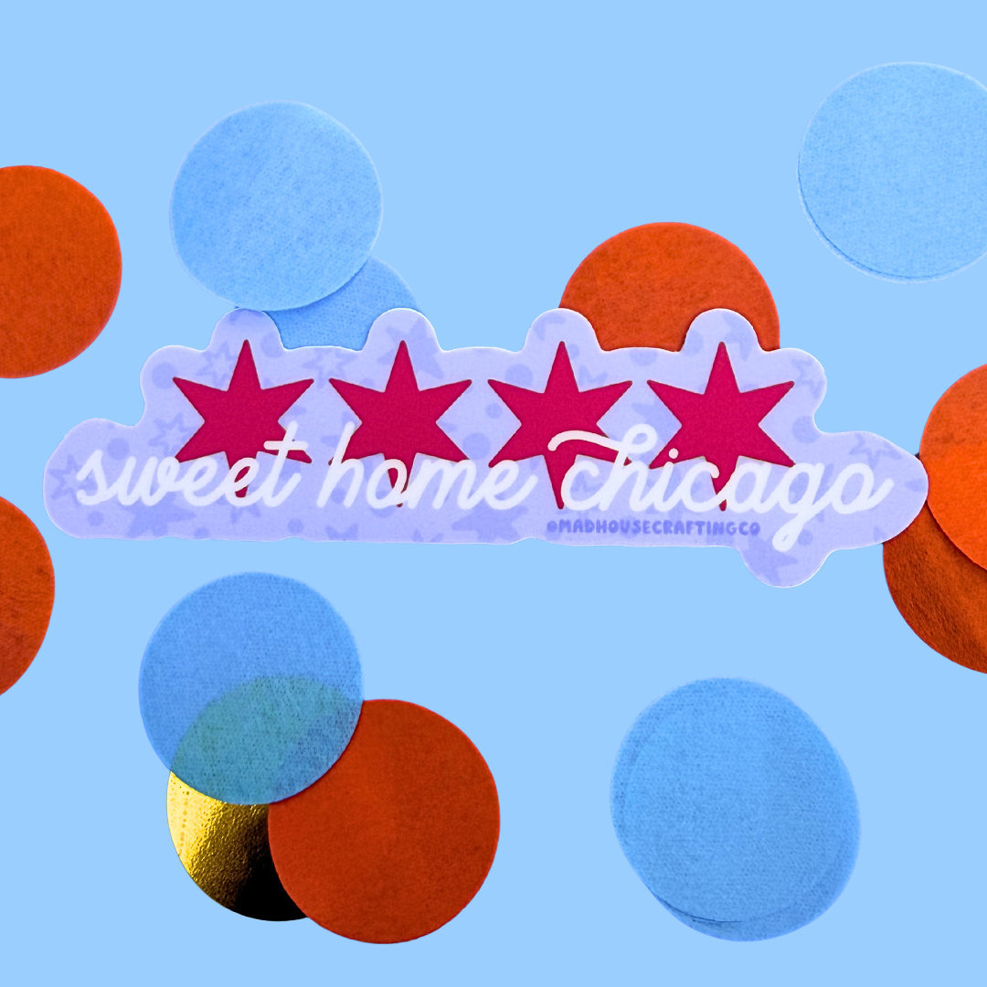 Sweet Home Chicago Stars  - Waterproof Matte Vinyl Sticker