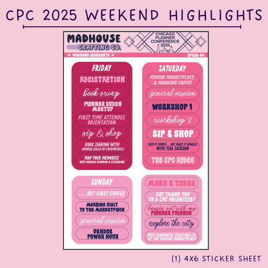 CPC25 Weekend Highlights - 4 x 6 in Sticker Sheet