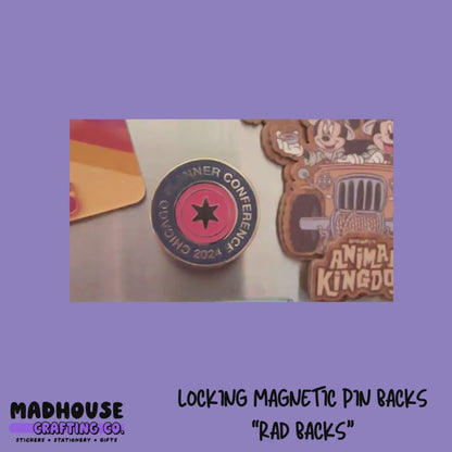 Locking Magnetic Pin Backs (Rad Backs) - TURN ANY PIN INTO A MAGNET!